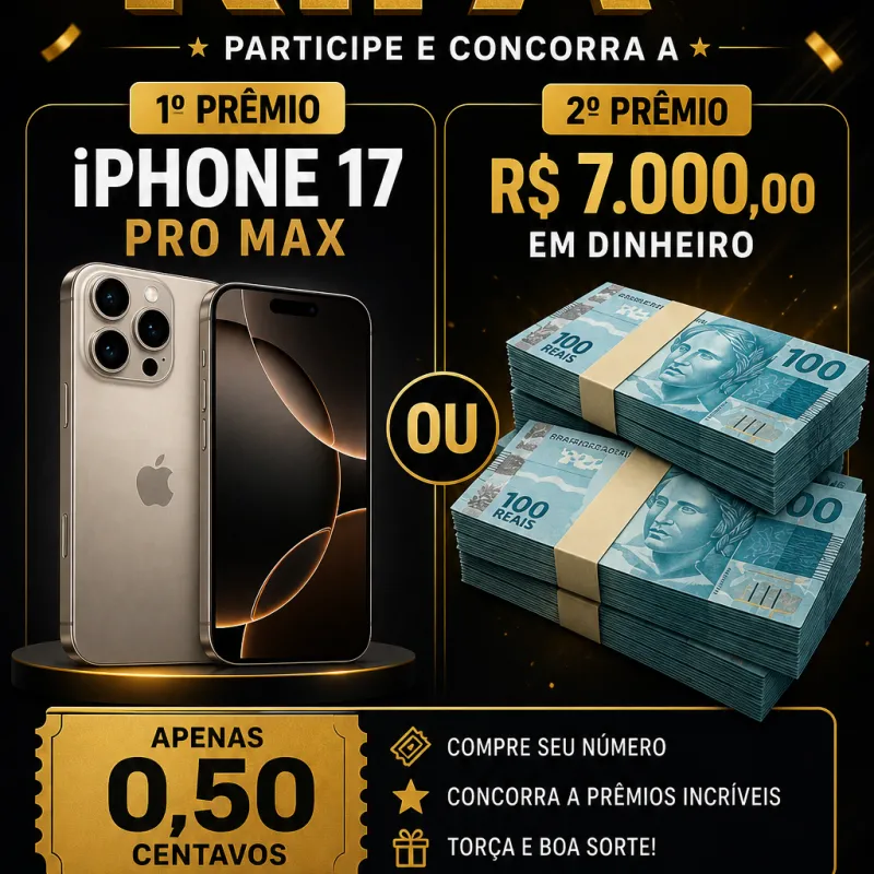 Imagem da campanha iPhone 17 pro max ou 7 mil em dinheiro