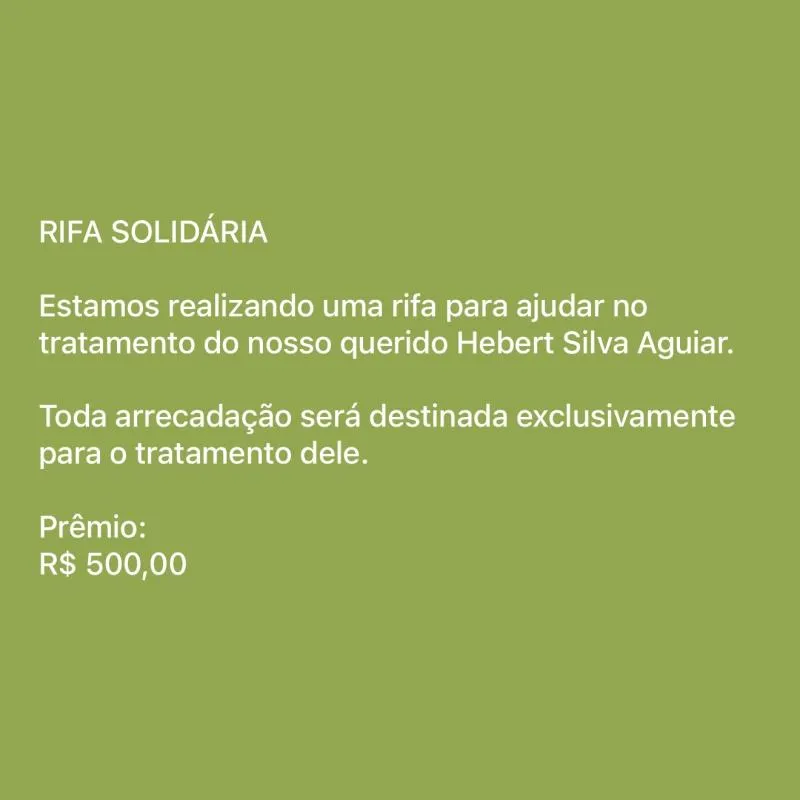 Imagem da campanha Rifa Solidária / Juntos pela recuperação de Hebert