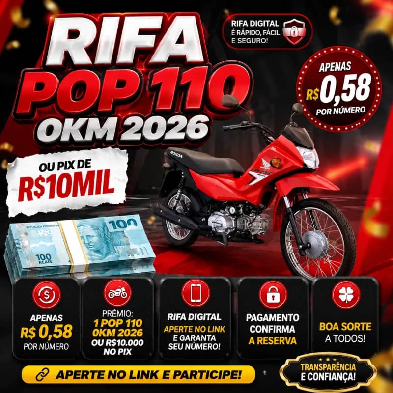 Imagem da campanha RIFA DE UMA POP 110 0KM 2026 OU PIX DE 10MIL NO PIX