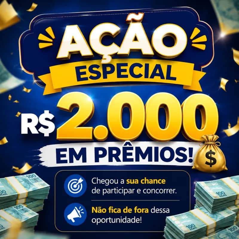 Imagem da campanha 💸 R$ 2.000 PODEM SER SEUS!