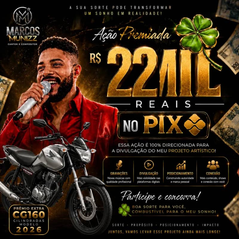 Imagem da campanha CONCORRA A 22 MIL REAIS NO PIX OU LEVE UMA MOTO ZERO KM