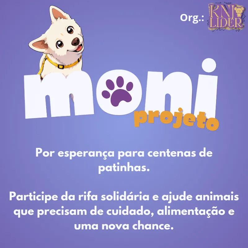 Imagem da campanha PROJETO MONI - Edição 2026