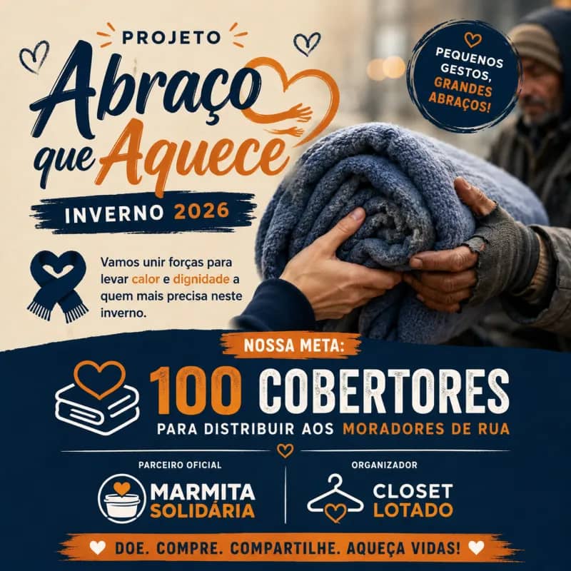 Imagem da campanha Projeto- Abraço que aquece 🧣🧤