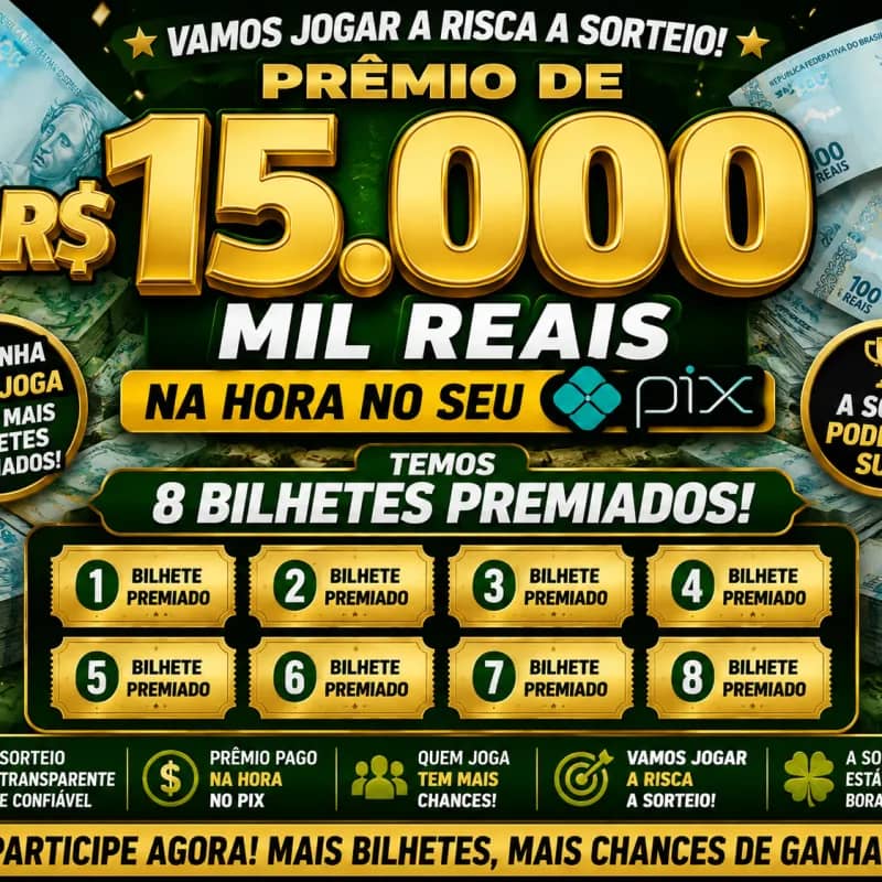 Imagem da campanha R$ 15.000 mil reais 🍀🍀🍀🍀🍀🍀 vamos participar clica no link