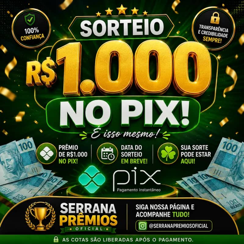 Imagem da campanha 🎁 SORTEIO 💸 R$ 1.000 NO PIX 🍀