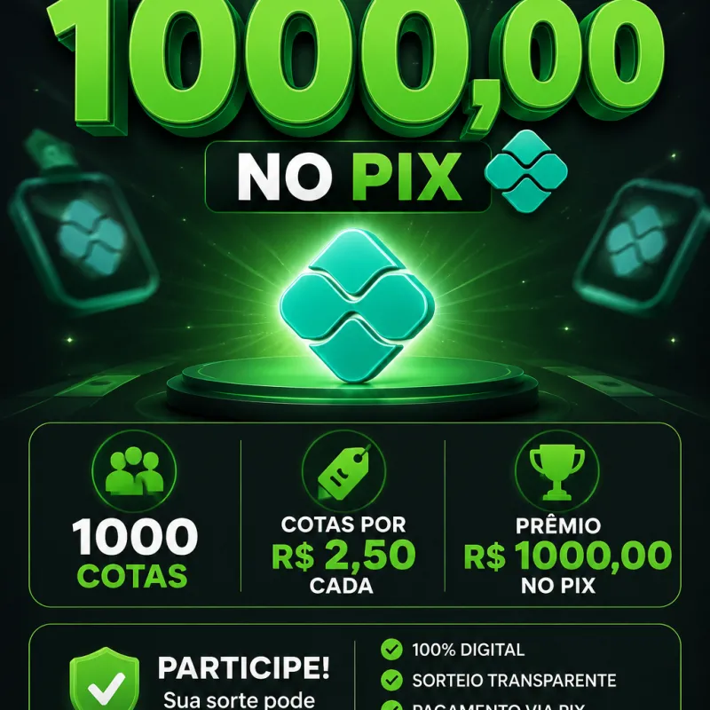Imagem da campanha PIX DE R$1000,00