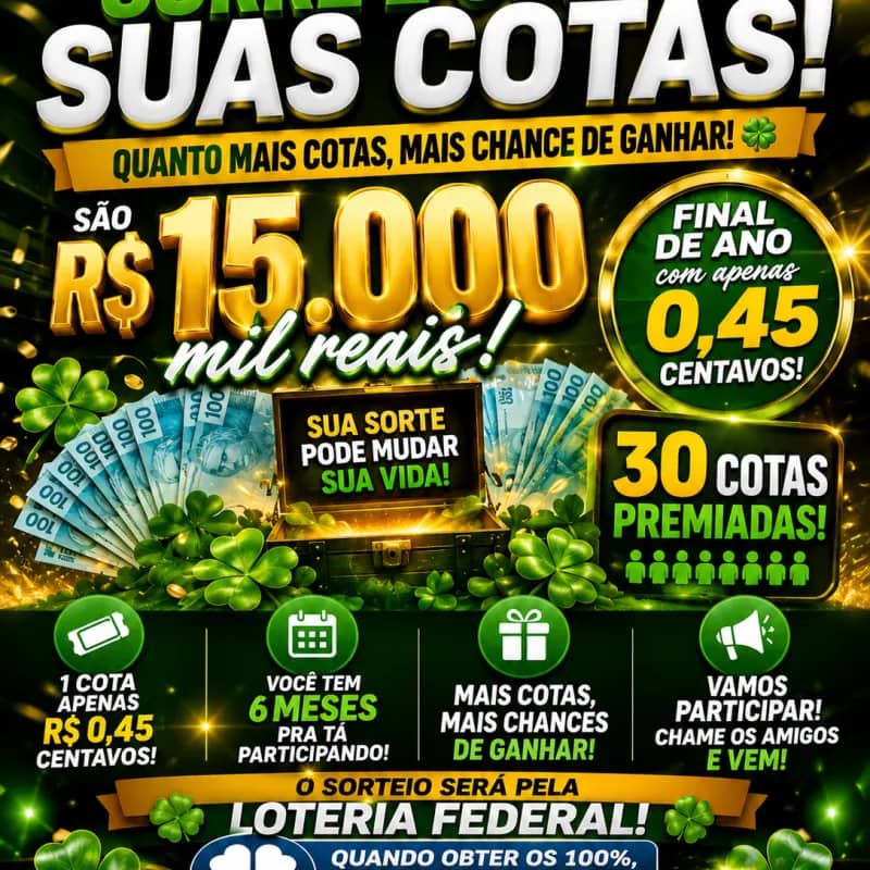 Imagem da campanha R$ 15.000 mil reais 🍀 🍀 🍀 🍀clica no link e participar
