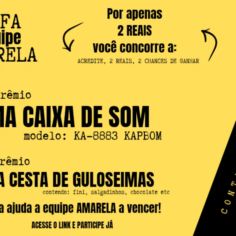 Imagem da campanha RIFA DA GINCANA - EQUIPE AMARELA