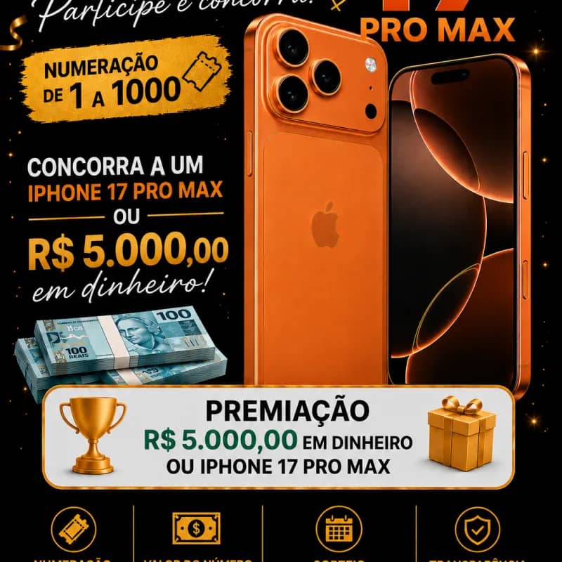 Imagem da campanha iPhone 17 pro max ou 5 mil em dinheiro