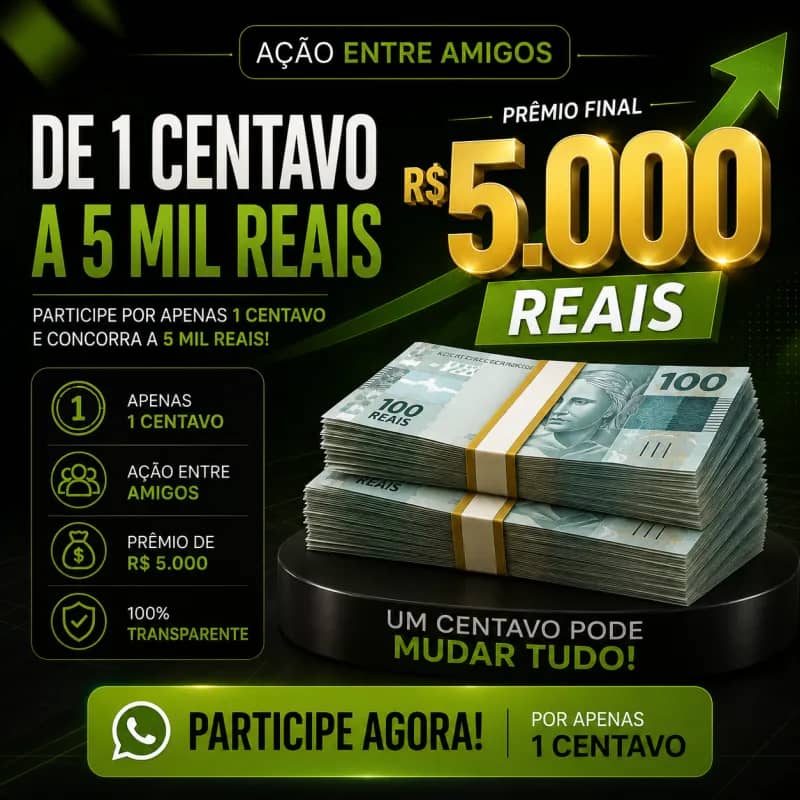 Imagem da campanha 💸 De 1 Centavo a R$ 5.000!