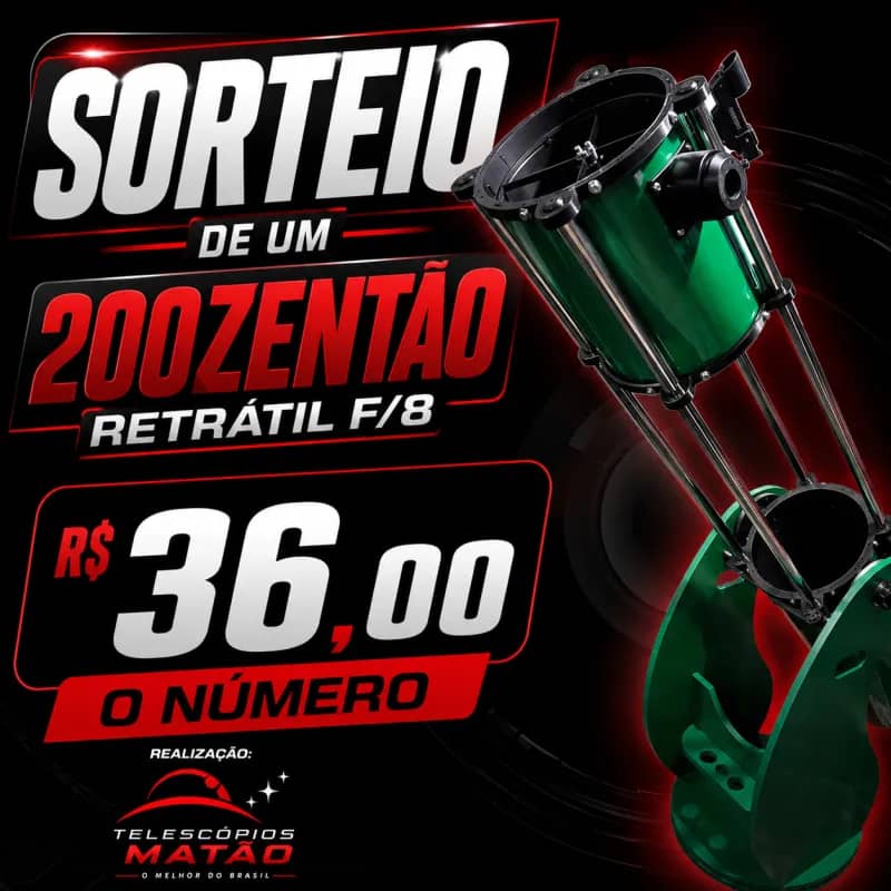 Imagem da campanha Sorteio Telescópio de 200mm f/8 retrátil