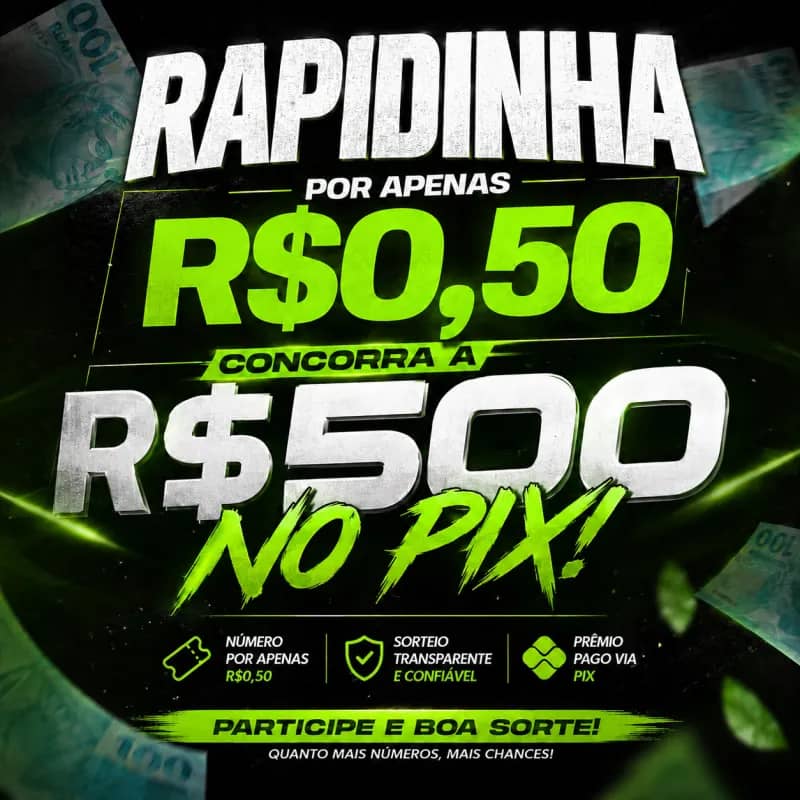 Imagem da campanha R$500,00 NO PIX 😱