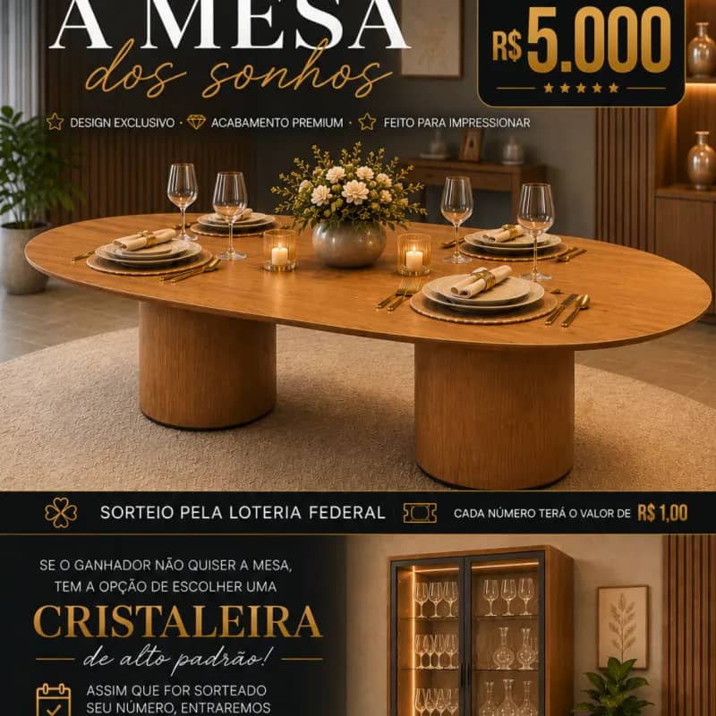 Imagem da campanha Mesa dos sonhos ou cristaleira