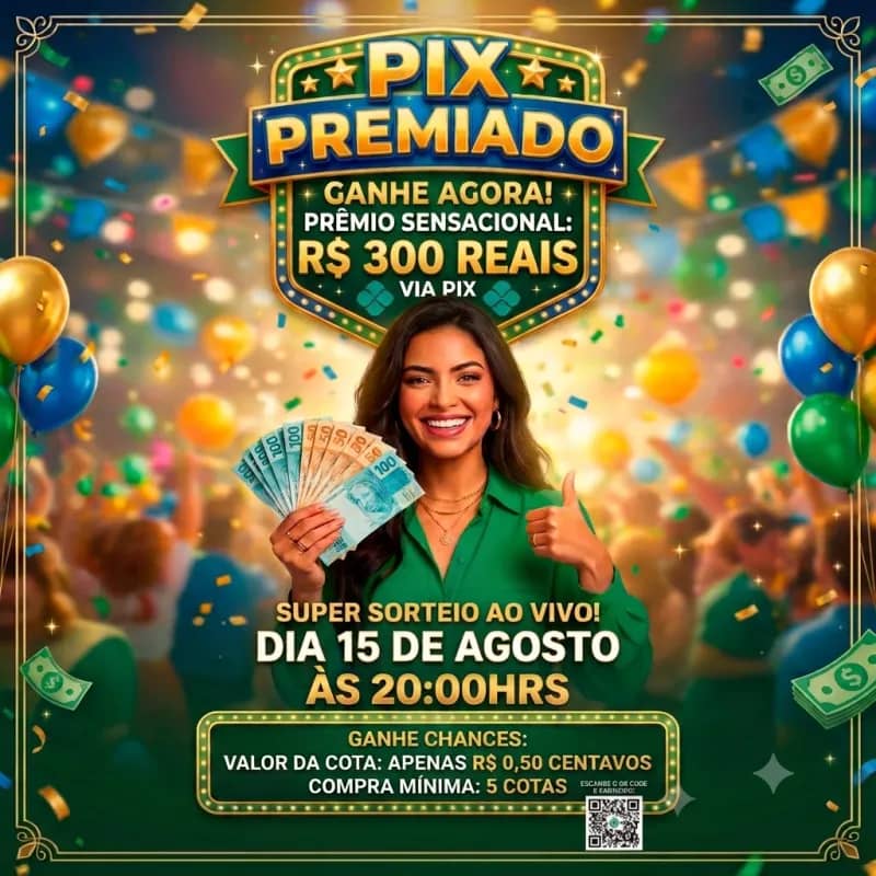 Imagem da campanha Sorteio Pix de R$300 Reais Na conta!