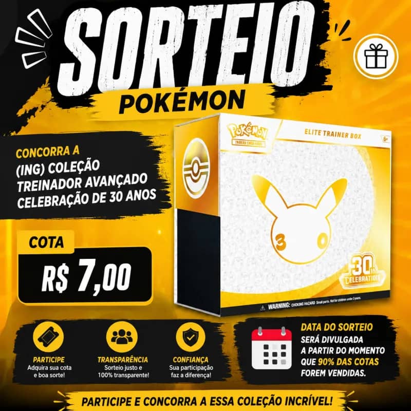 Imagem da campanha Sorteio ETB pokémon 30TH!