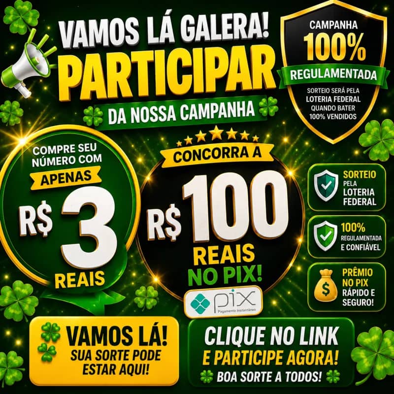 Imagem da campanha R$ 100 reais na hora no seu pix