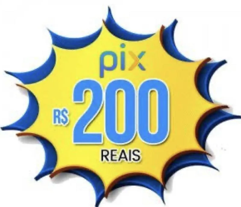 Imagem da campanha 200 no pix!