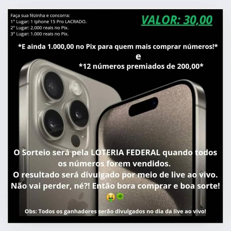 Imagem da campanha Iphone 15 Pro lacrado + Prêmios no Pix