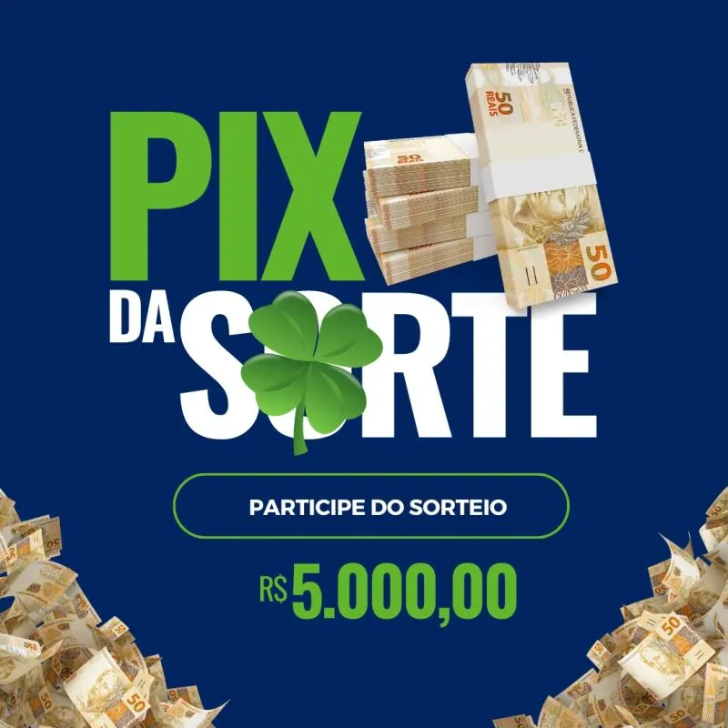 Imagem da campanha PIX DA SORTE