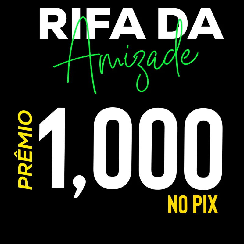 Imagem da campanha Rifa Da Amizade (solidariedade)