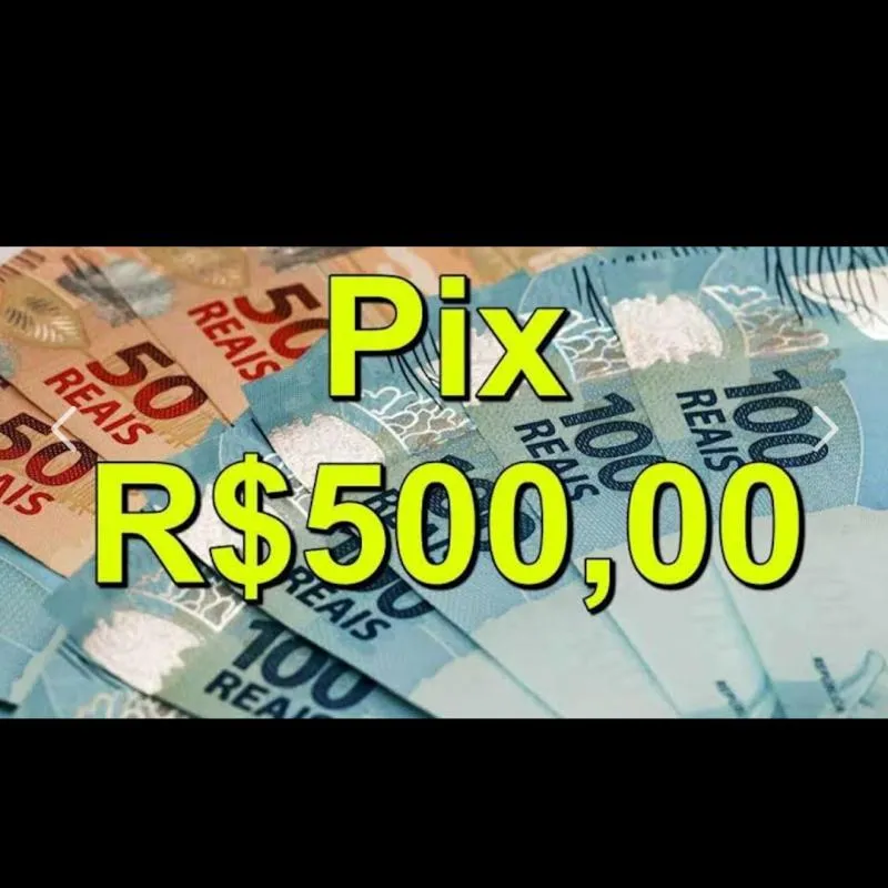 Imagem da campanha 🍀 500 no Pix não perca tempo.🍀