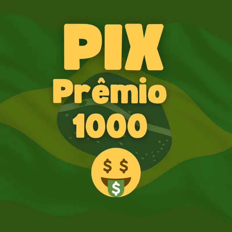 Imagem da campanha PIX prêmio 1000
