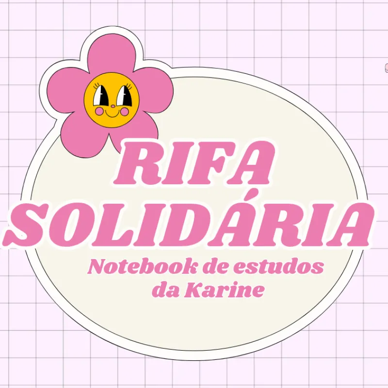 Imagem da campanha RIFA NOTEBOOK DE ESTUDOS DA KARINE