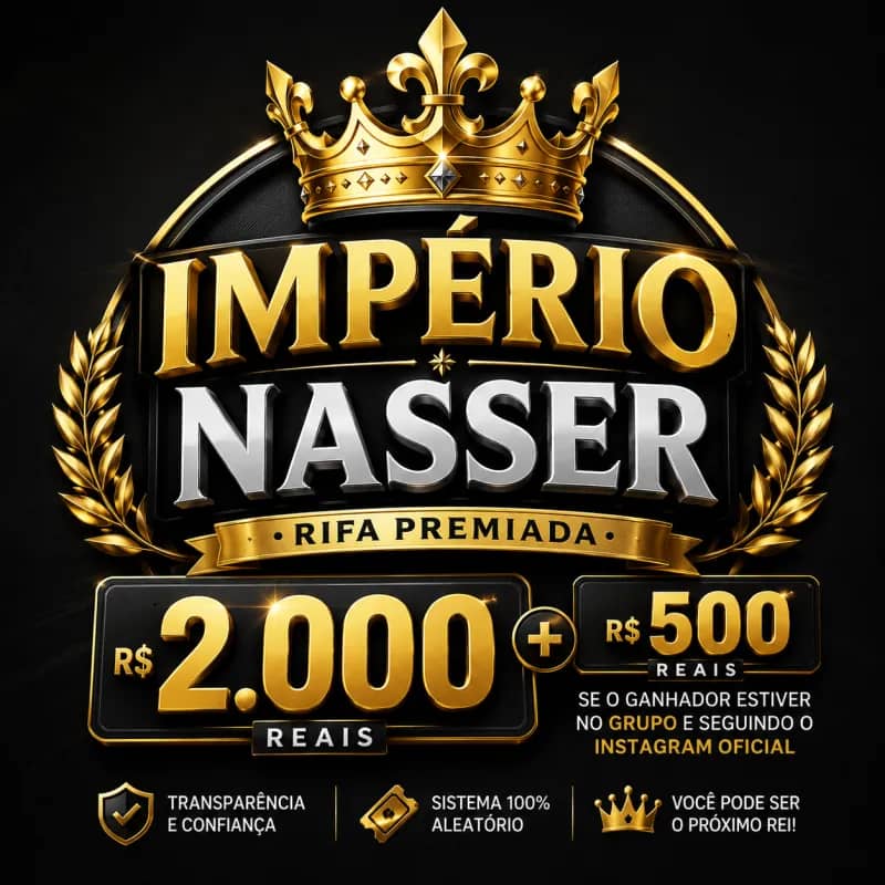 Imagem da campanha 👑IMPÉRIO NASSER 👑 2.000 no pix